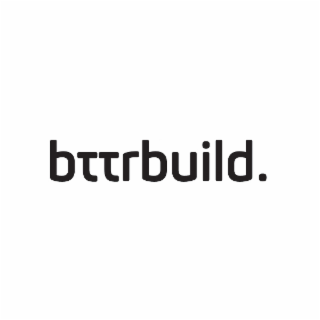 bttrbuild.
