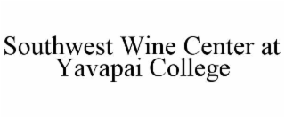southwest wine center at yavapai college