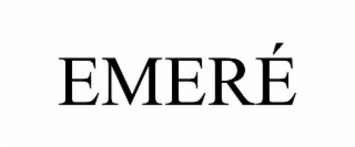 emerÉ