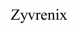 zyvrenix