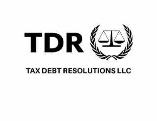 tdr tax debt resolutions llc
