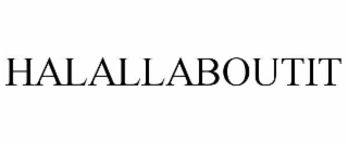 halallaboutit