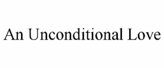 an unconditional love
