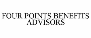 four points benefits advisors