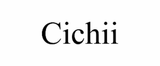 cichii