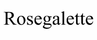 rosegalette