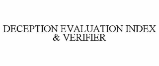 deception evaluation index & verifier