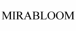 mirabloom