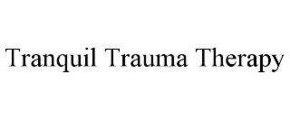 tranquil trauma therapy