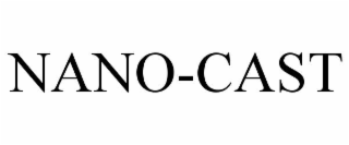 nano-cast