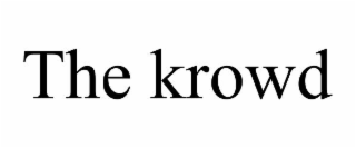 the krowd