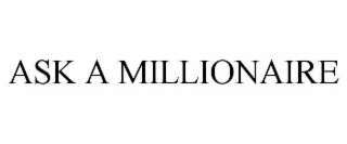 ask a millionaire