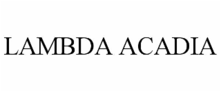 lambda acadia
