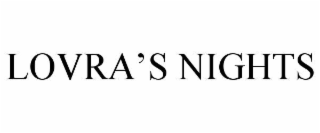 lovra’s nights