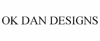 ok dan designs