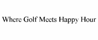where golf meets happy hour