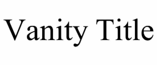 vanity title
