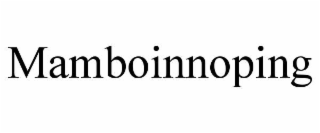 mamboinnoping