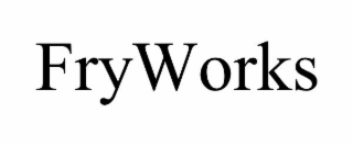 fryworks