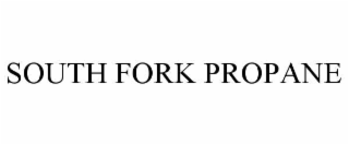 south fork propane