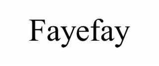 fayefay