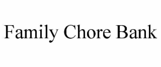 family chore bank