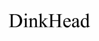 dinkhead