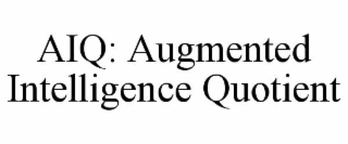 aiq: augmented intelligence quotient