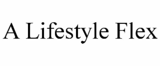a lifestyle flex