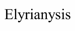 elyrianysis