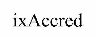 ixaccred