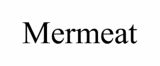 mermeat