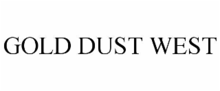 gold dust west