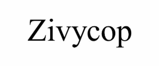 zivycop