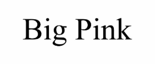 big pink