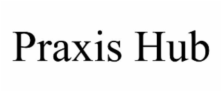 praxis hub