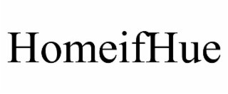 homeifhue
