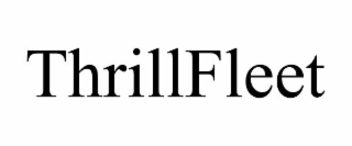 thrillfleet