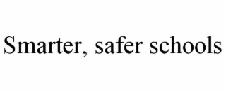 smarter, safer schools