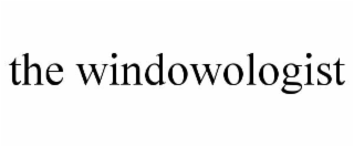 the windowologist