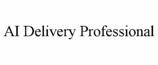 ai delivery professional