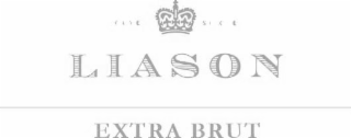 liason extra brut