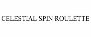 celestial spin roulette