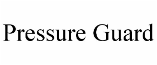 pressure guard