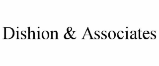 dishion & associates
