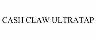 cash claw ultratap