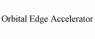 orbital edge accelerator