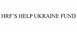 hrf’s help ukraine fund