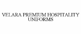 velara premium hospitality uniforms