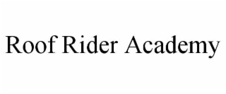 roof rider academy